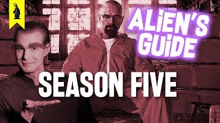 Aliens Guide to BREAKING BAD SEASON FIVE [upl. by Enenej]