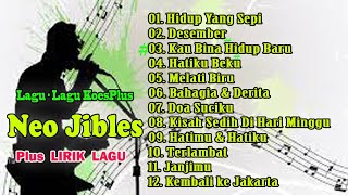 Lagu  Lirik Neo Jibles  Koes Plus [upl. by Papst]