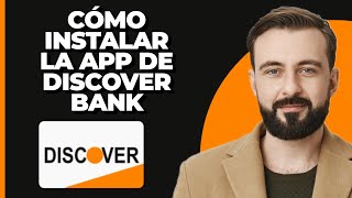 ¿Cómo instalar la aplicación de Discover Bank [upl. by Ingelbert]