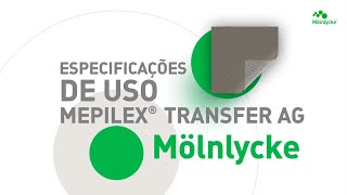 Especificação de Uso  Mepilex Transfer Ag  Mölnlycke [upl. by Eillit]