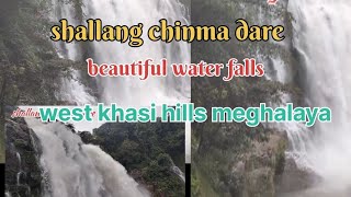 shallang chinma dare beautiful water falls west khasi hills meghalaya [upl. by Feilak]