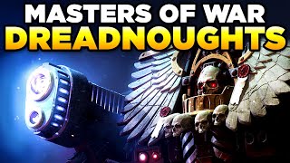 40K MASTERS OF WAR  THE HORROR OF DREADNOUGHTS  WARHAMMER 40000 Lore  History [upl. by Gilberte621]