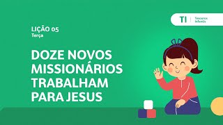 12 novos missionários trabalham ppara jesus  Terça  Tesouros Infantis [upl. by Anaela]