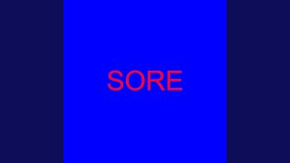 sore [upl. by Divd]