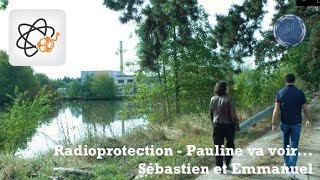 SCIENCELOOP Radioprotection surveillance de l’environnement  quels métiers [upl. by Nilauqcaj]