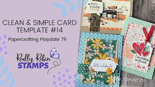 Clean amp Simple Card Template 14  Papercrafting Playdate 79 [upl. by Karlan909]