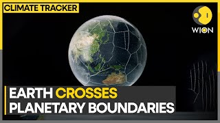 Six of nine planetary boundaries now exceeded Study  WION Climate Tracker [upl. by Egbert]