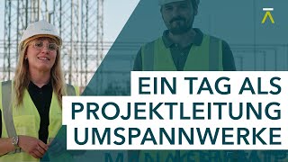 Ein Tag mit Höchstspannung als Projektleitung Umspannwerke  TransnetBW [upl. by Calen]