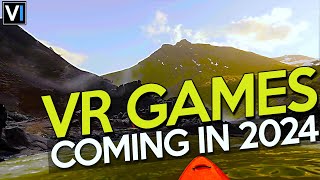 40 PC VR Games Coming In 2024 [upl. by Eslek]