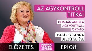 AZ AGYKONTROLL TITKAI – Előzetes a 108 epizódból  Panna csajok satöbbi [upl. by Ayrad]