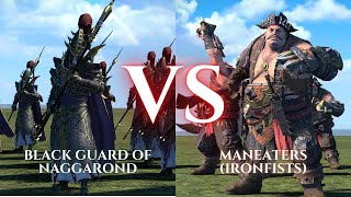 WARHAMMER III Total War  Black Guard of Naggarond VS Maneaters Ironfists [upl. by Ophelia]