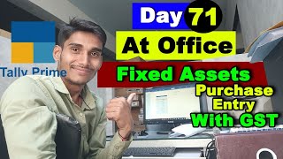 Fixed Assets purchase entry in Tally Prime [upl. by Neslund316]