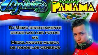 Mix Tropical Panama DJ MEMO SLP [upl. by Evatsug]