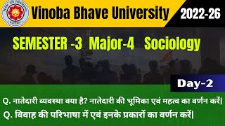 SEMESTER3  Sociology  Major4  202226  Important Questions  Day2vinobabhaveuniversity [upl. by Irrem]