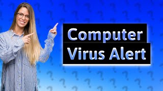 How do I know if my computer has a virus [upl. by Hnilym]