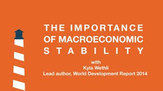 The Importance of Macroeconomic Stability [upl. by Trix]