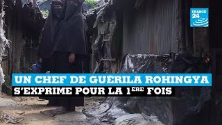 Au Bangladesh un chef de guérilla Rohingya sexprime pour la première fois [upl. by Anneirb]