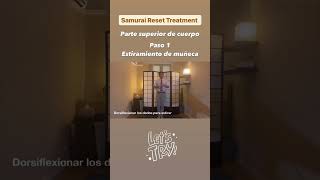 Samurai Reset Treatment parte superior de cuerpo 2 shot corregirlapostura estiramiento [upl. by Adnoma]