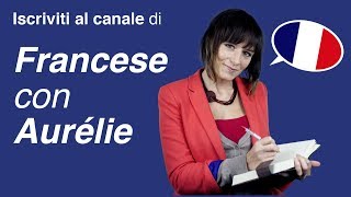 Benvenuti nel Canale del Corso di Francese con Aurélie [upl. by Lisabet999]