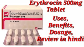 Erythrocin 500mg Tablet  Erythromycin 500mg Tablet  Erythrocin Tablet  Erythrocin Tablet Uses [upl. by Francesco888]