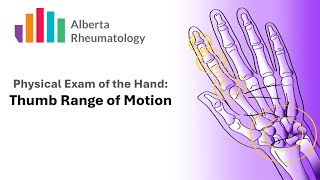 Rheumatology HAND exam Part 6 Thumb Range of Motion [upl. by Asiulana519]