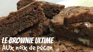 La recette du Brownie aux noix de Pécan [upl. by Anuahs]