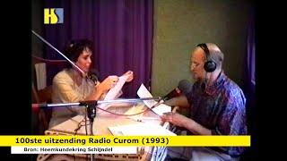 1993  100ste uitzending radio Curom  513 [upl. by Ahsiekel]