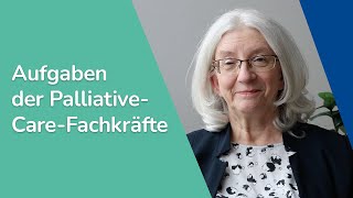 Aufgaben der PalliativeCareFachkraft in der stationären und ambulanten Versorgung  AkWiso [upl. by Joyce]