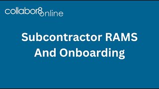 Subcontractor RAMS and Onboarding [upl. by Shandra]