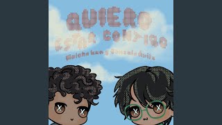 quiero estar contigo [upl. by Ioab]