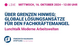 Über Grenzen hinweg Globale Lösungsansätze für den Fachkräftemangel [upl. by Jarrow]