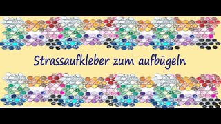 Strassaufkleber zur Verschönerung deiner Kleidung [upl. by Nylrehs]