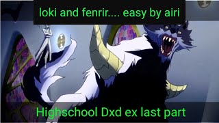 Kembali Ke Masa Depan Highschool Dxd ex last part [upl. by Alverson]