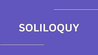 How To Pronounce SOLILOGUY [upl. by Ellmyer]