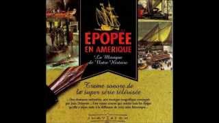 18 Épopée en Amérique  partie 2  Épopée en Amérique  La musique de notre Histoire [upl. by Ymeon]