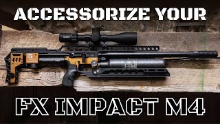 Accessorizing Your FX Impact M4 [upl. by Alyekahs]