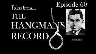 Tales from The Hangmans Record Episode Sixty Buck Ruxton – 12th May 1936 Manchester [upl. by Jens]