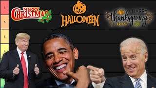 PRESIDENTS MAKE A HOLIDAY TIER LIST [upl. by Mcferren850]