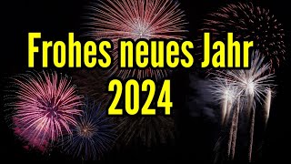 Neujahrsgrüße 2024 Happy New Year Grüße WhatsApp kostenlos lustig [upl. by Lizabeth]