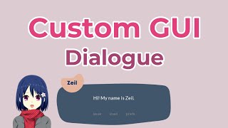 Renpy GUI Customization  Dialogue in RenPy [upl. by Alton]