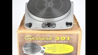 Garrard 301 Hammertone Original Boxed Form the Audio Grail Collection [upl. by Vittoria]