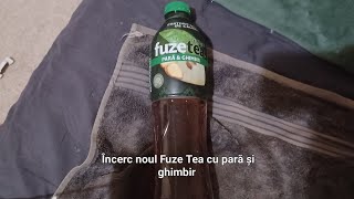 Încerc noul Fuze Tea cu pară și ghimbir 😱😮 [upl. by Komsa]