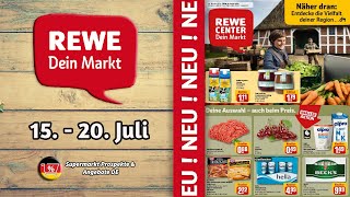 REWE Prospekt  Gültig von 15072024  Supermarkt Prospekte amp Angebote DE [upl. by Forester]