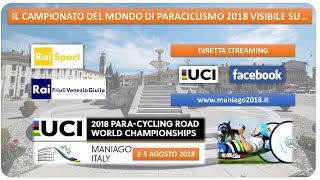 2018 Paracycling Road World Championship  Individual Time Trial [upl. by Devina]