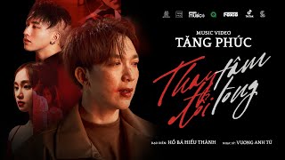 TĂNG PHÚC x VƯƠNG ANH TÚ  quotTHAY TÂM ĐỔI LÒNGquot  Vương Anh Tú  OFFICIAL MUSIC VIDEO [upl. by Dragoon]