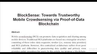 BlockSense Towards Trustworthy Mobile Crowdsensing via Proof of Data Blockchain [upl. by Litman]