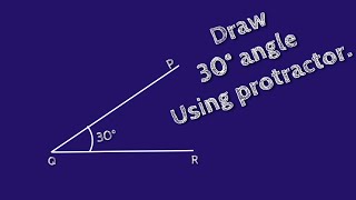 How to draw 30 degree angle using protractorConstruct 30 degree angle using protractorshsirclasses [upl. by Sinaj]