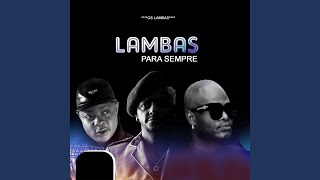 Lambas para Sempre [upl. by Kcerb]