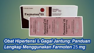 Farmoten 25 mg Manfaat Dosis dan Efek Samping yang Perlu Diketahui [upl. by Arlette]