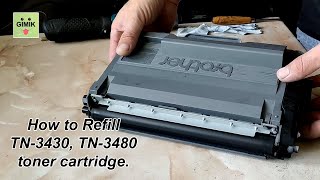 How to refill Brother TN3430 TN3480 toner cartridge [upl. by Gschu]